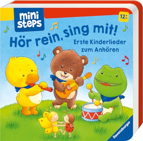 ministeps: Hör rein, sing mit! Erste Kinderlieder zum Anhören: Soundbuch ab 1 Jahr, Spielbuch, Bilderbuch: Ab 12 Monaten (ministeps Bücher) von Ravensburger Verlag